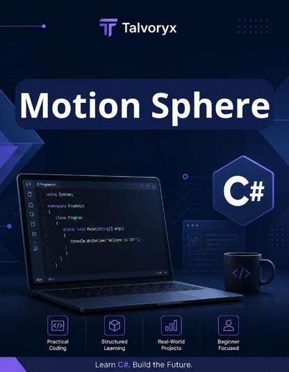 Promotional graphic for Talvoryx Motion Sphere C# course with a laptop, mug, and coding interface.